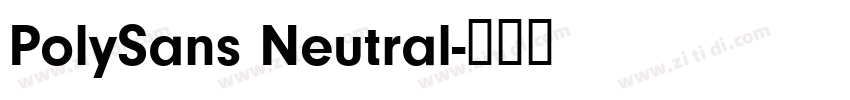 PolySans Neutral字体转换